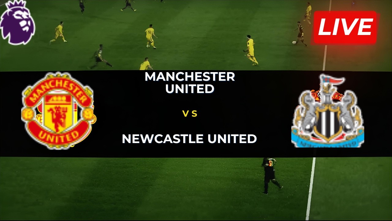 Manchester United v Newcastle United| Match Highlights
