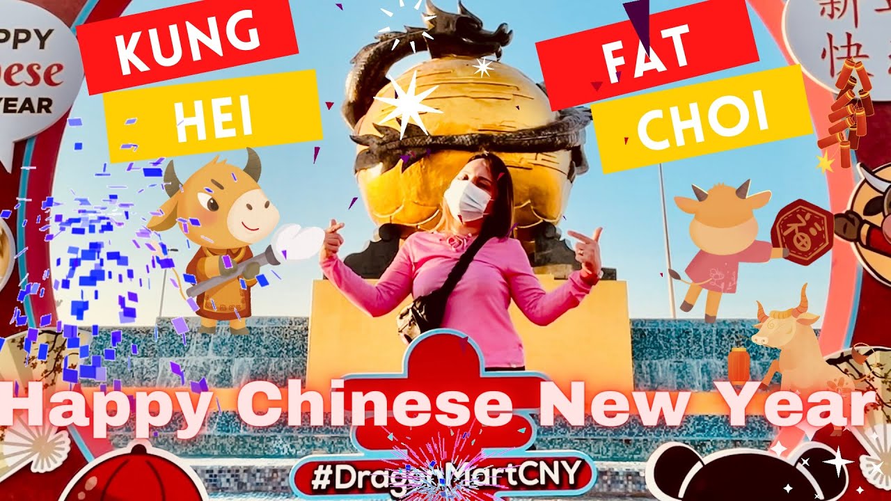 Happy Chinese New Year || Dragon Mart Dubai || Kung Hei Fat Choi