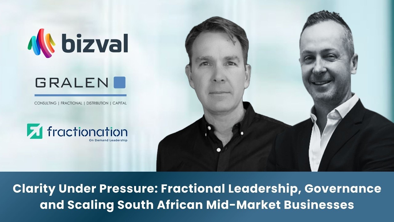 Clarity Under Pressure: Fractional Leadership & Scaling South African Mid-Market Businesses #podcast