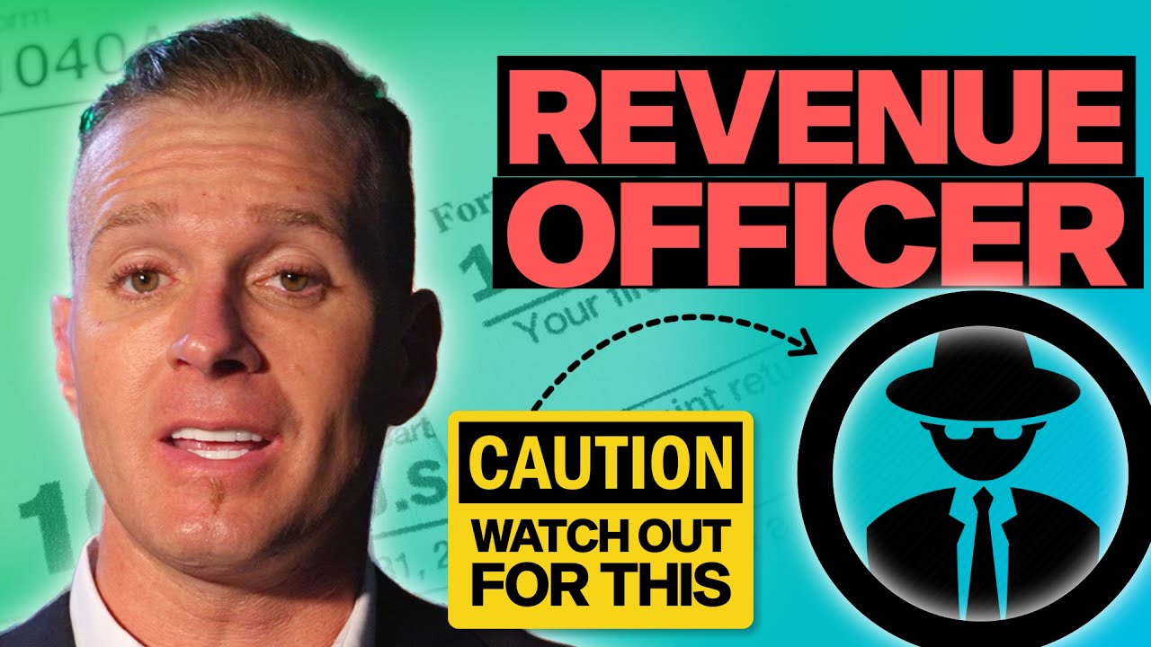How To Deal With An IRS Revenue Officer