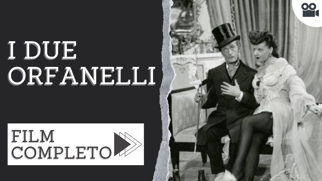 I due orfanelli | Commedia | Film completo in italiano