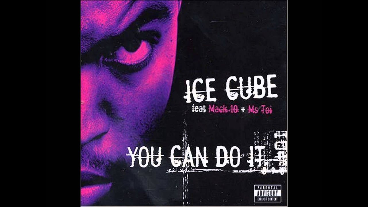 Ice Cube ~ You Can Do It (Instrumental)