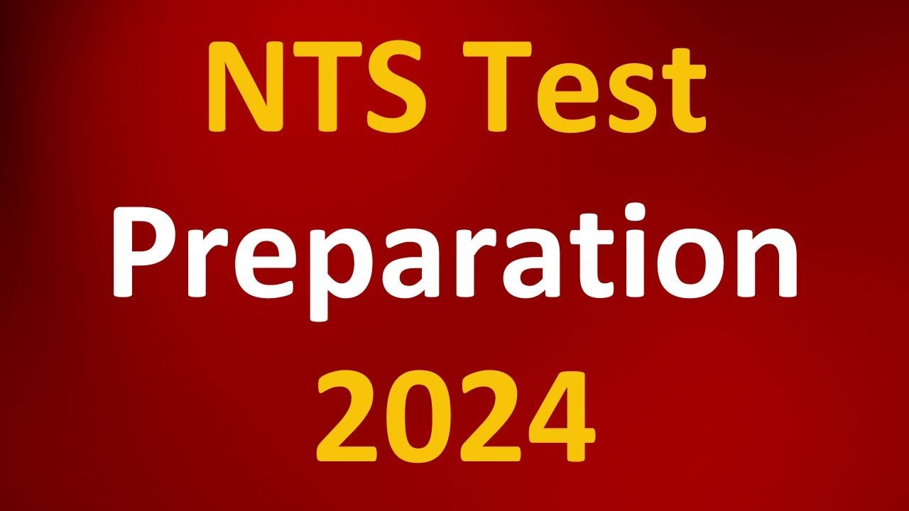 NTS Test Preparation 2024 | NTS Test Preparation | NTS Preparation 2024 | NTS Past Papers 2024 | NTS