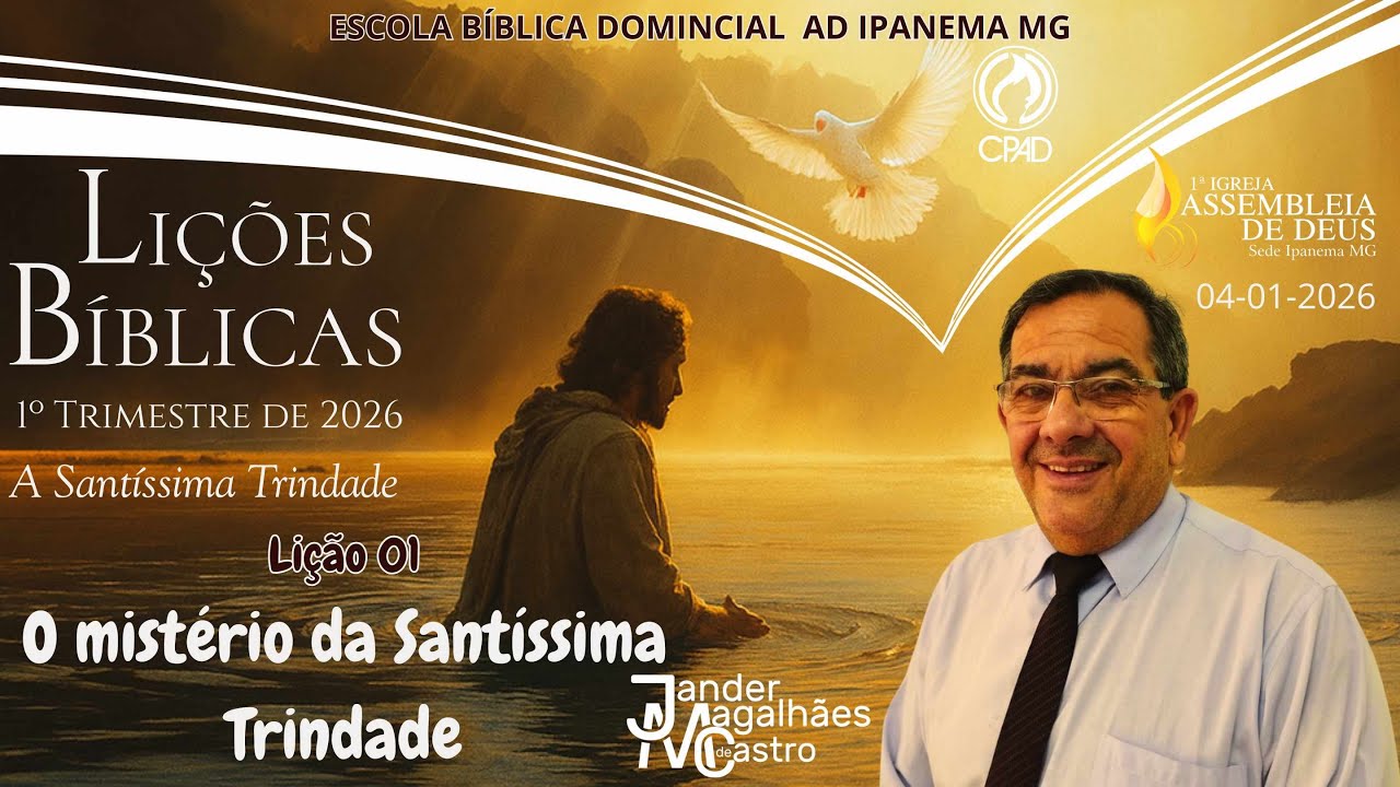 E.B.D Lição 01  : O Mistério da Santíssima Trindade