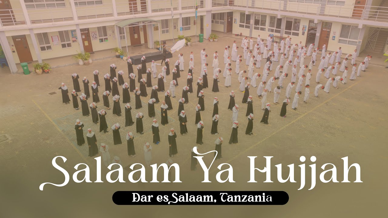 Salam Ya Mahdi English | Salam Farmande In English | Salaam Ya Hujjah | Tanzania