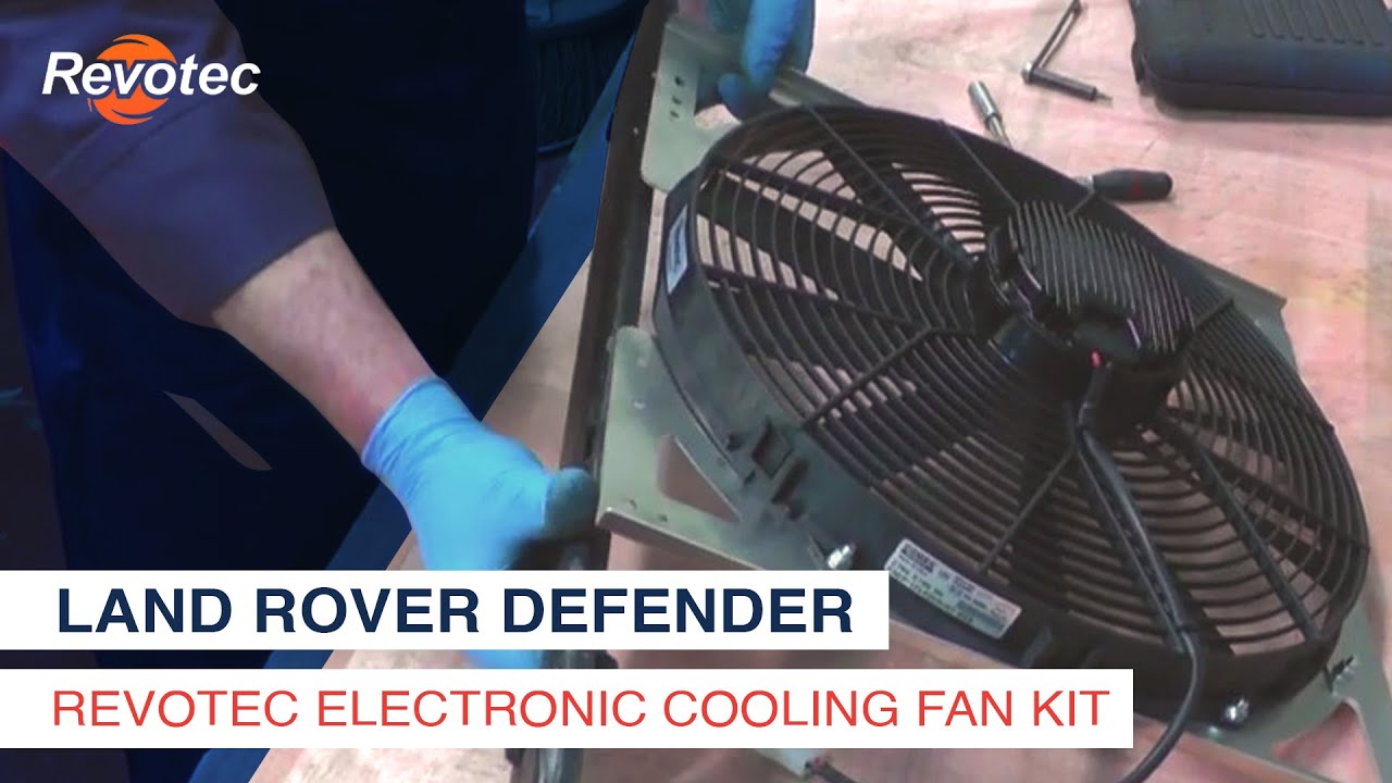 Fitting a Revotec electric fan conversion to a Land Rover Defender 90