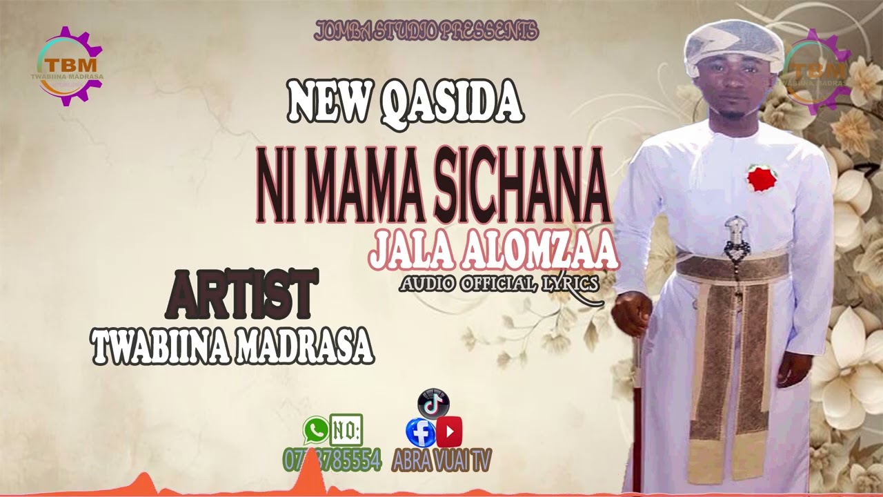 Ni Mama Sichana (Jala) Kazi Kutoka Twabiina Madrasa Matemwe Jomba Wajanayo hii [Audio Official]