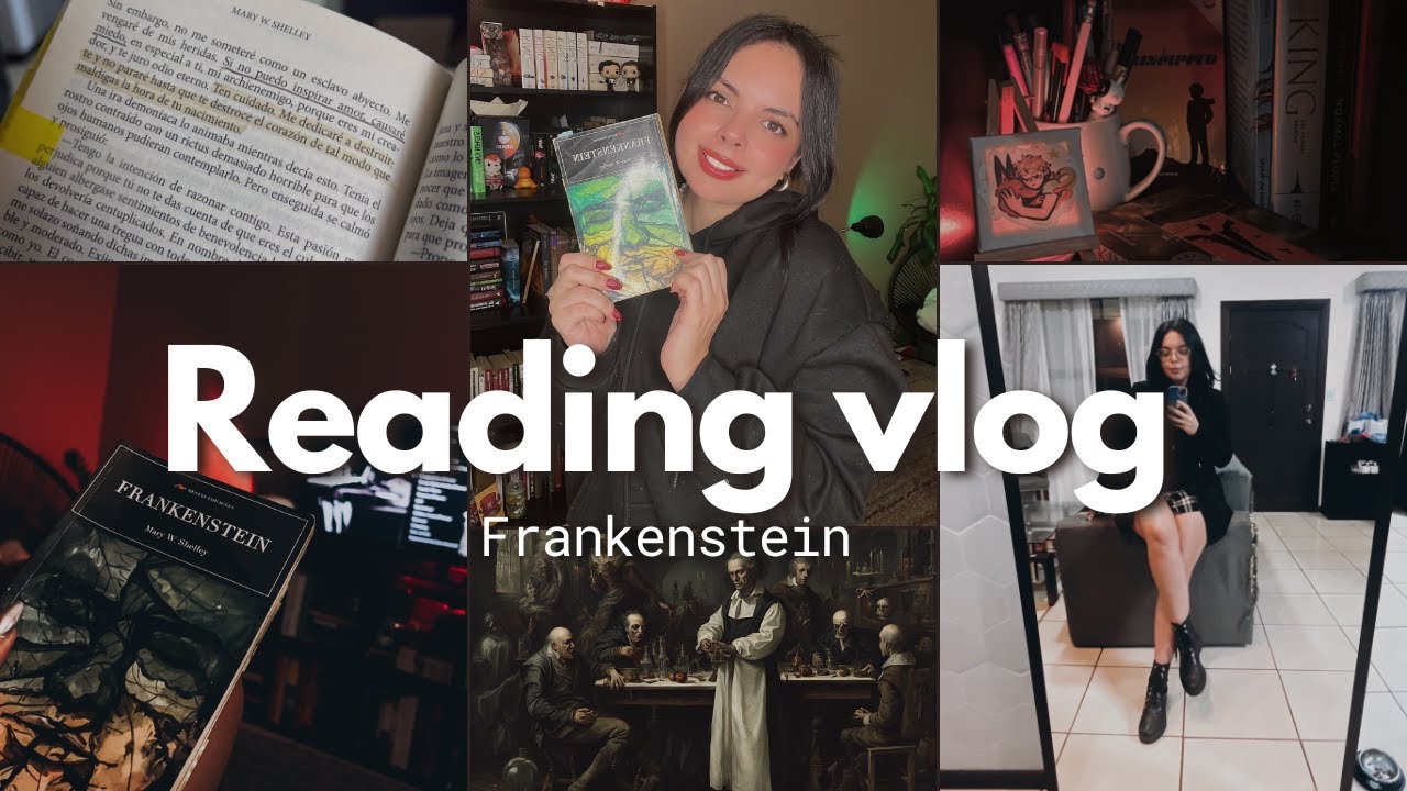 Reseña y Reading Vlog de Frankenstein 🖤 - Go With Kar