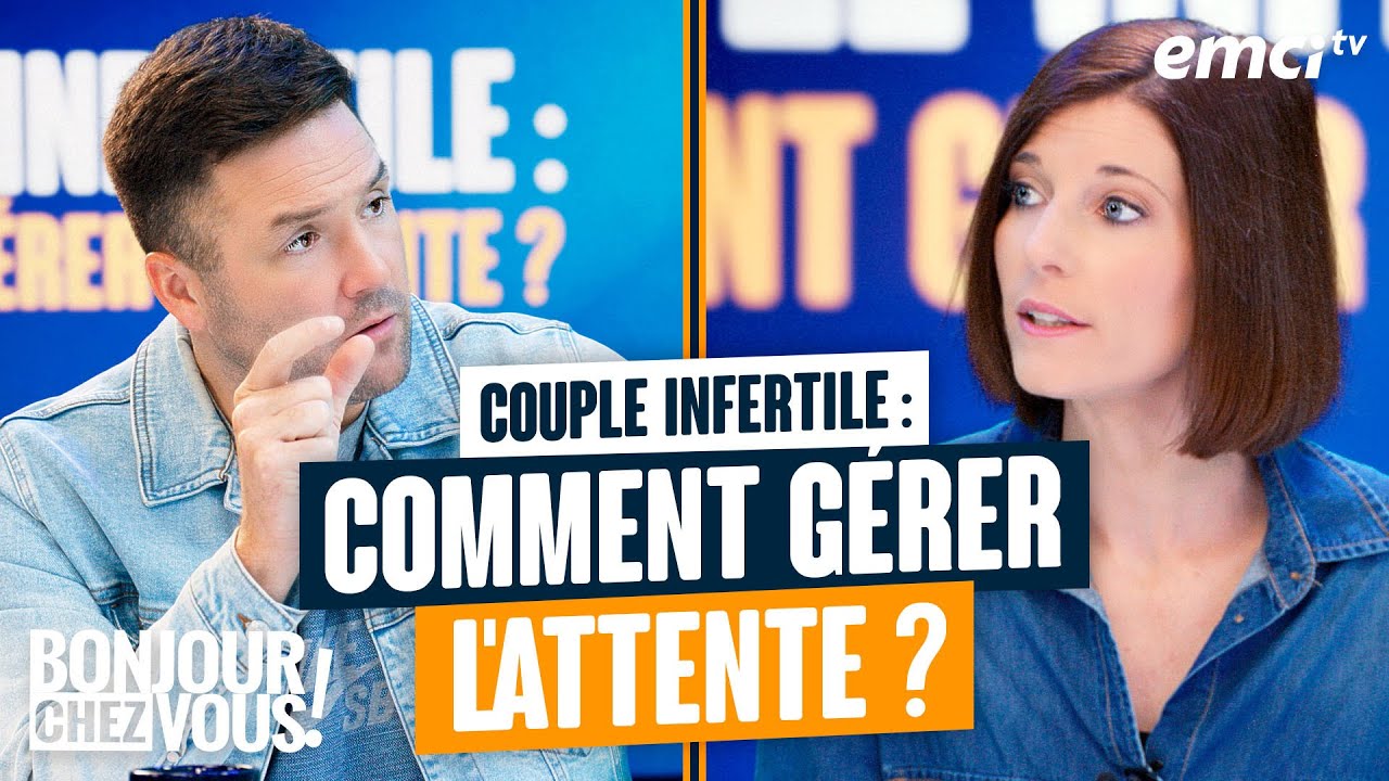 Couple infertile : comment gérer l'attente ? - Bonjour chez vous ! - Mamina Lumande