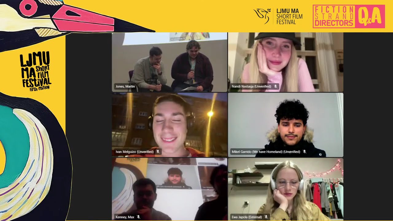 LJMU MA Short Film Festival Fiction Livestream and Q&A