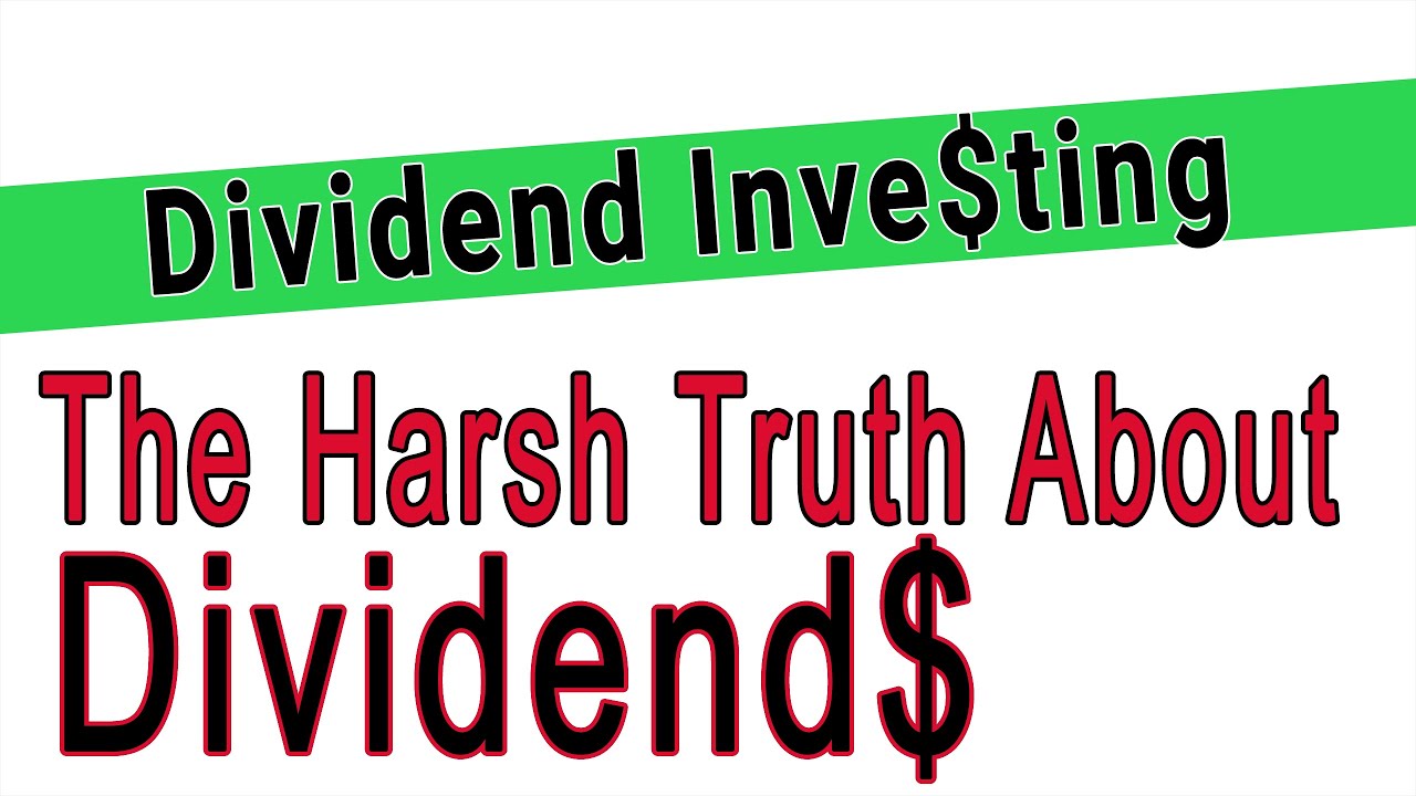 The Truth about Dividends- How Dividends Work -Best Type of Dividend Stocks