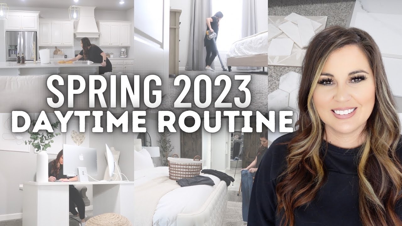 2023 SPRING DAYTIME ROUTINE | YOUTUBER/MOM REALISTIC ROUTINE | A GLIMPSE INTO MY DAILY LIFE