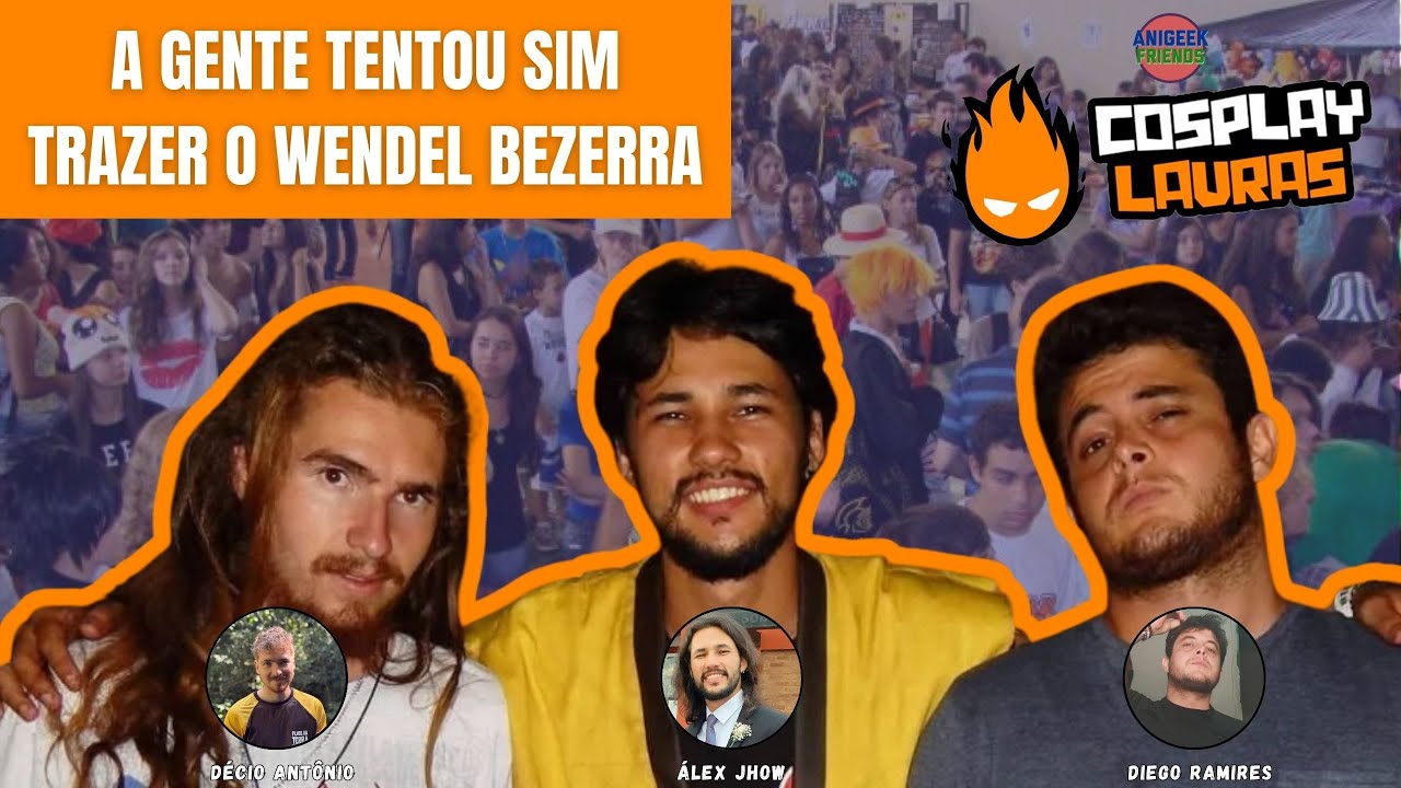 COSPLAY LAVRAS: A GENTE ESCUTAVA AS PESSOAS PEDINDO PARA TRAZER DUBLADOR