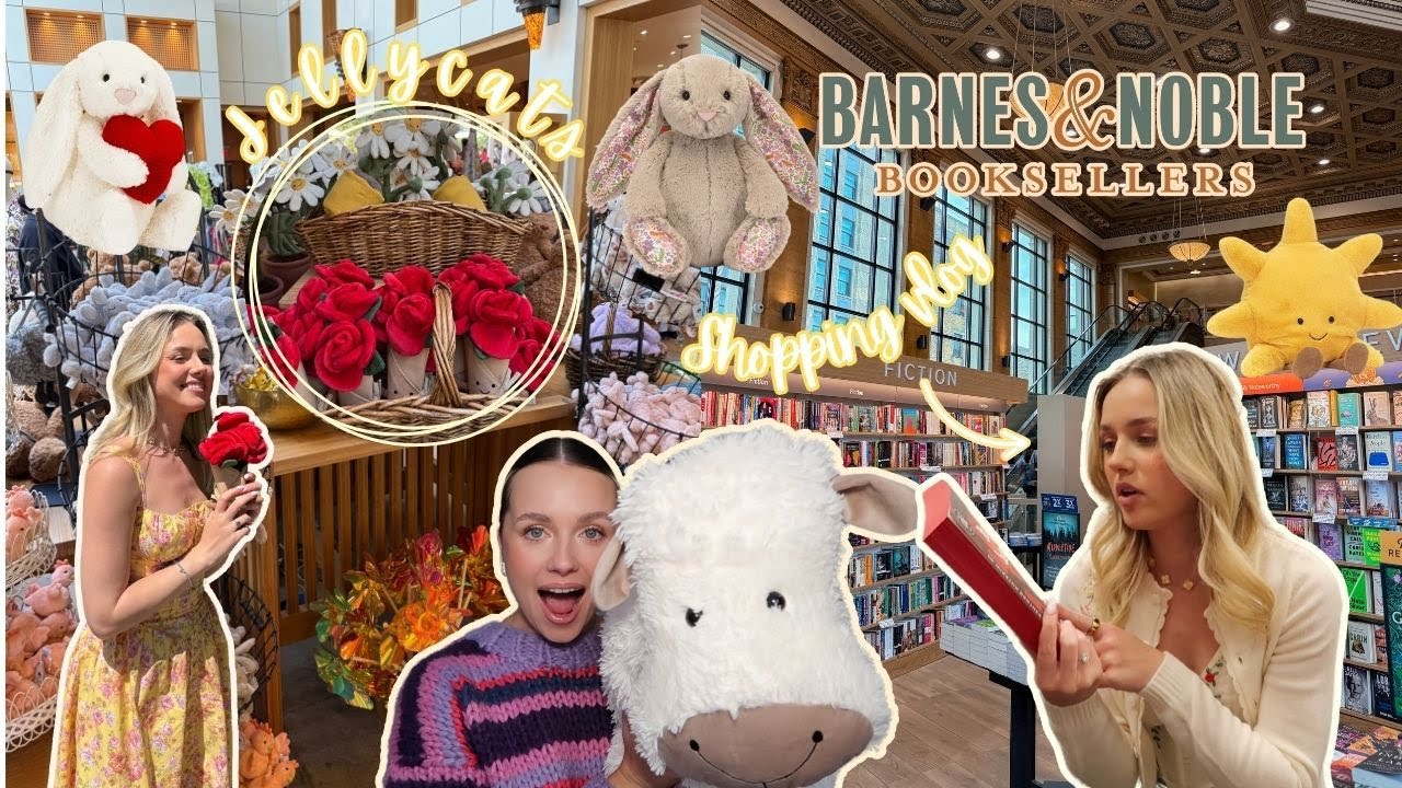 COME WITH ME TO BARNES AND NOBLE + JELLYCAT STORE