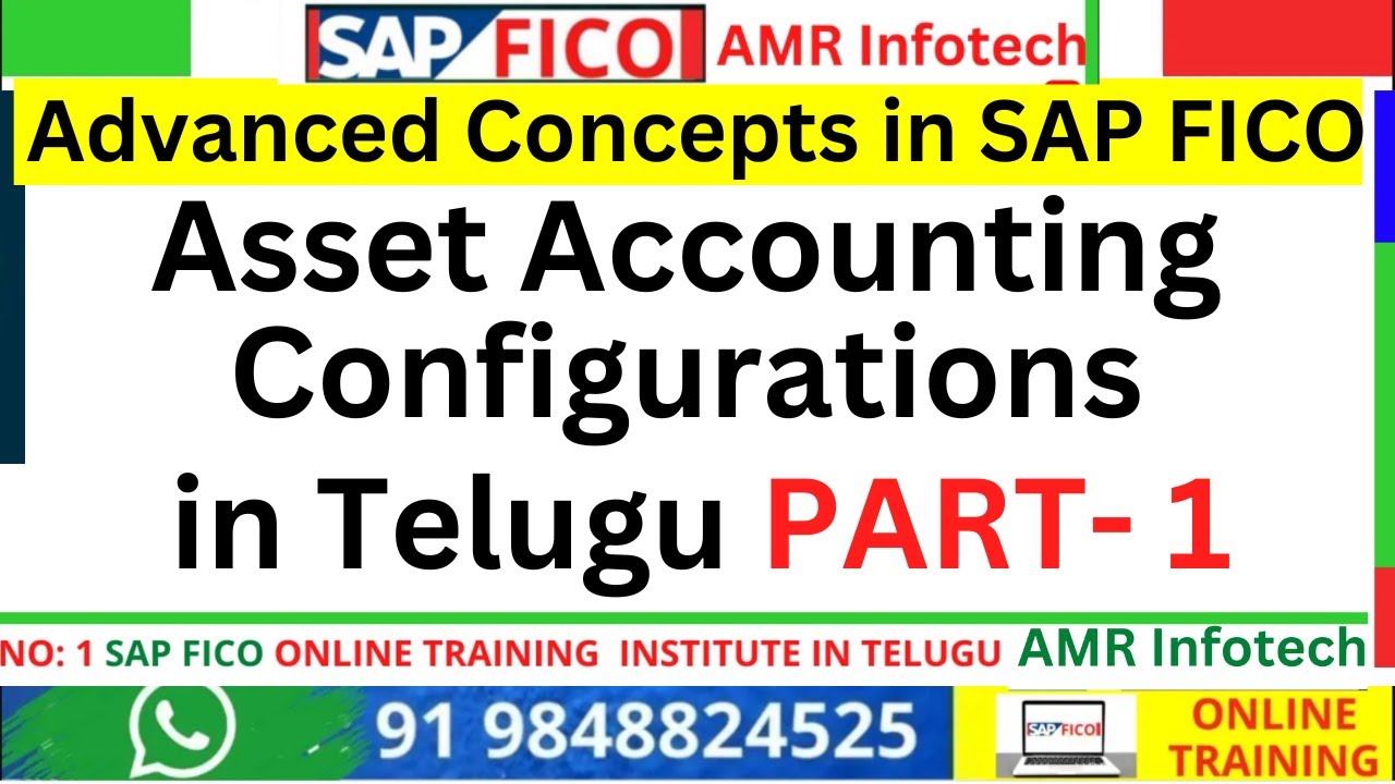 Complete Asset Accounting Configuration in SAP FICO  in Telugu PART 1 - AMR  Infotech