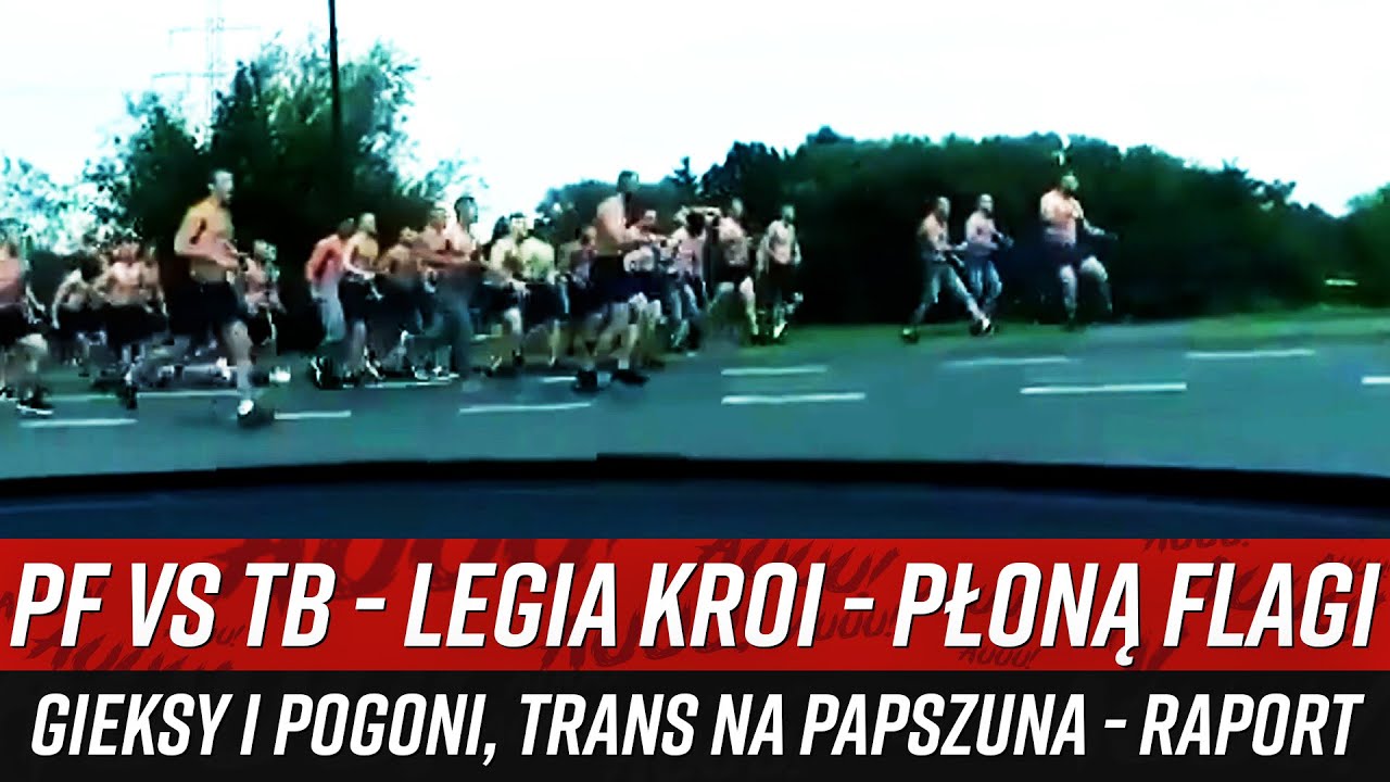 PF vs TB - Legia kroi - płoną flagi GieKSy i Pogoni, trans na Papszuna - RAPORT (27.11.-01.12.2025)