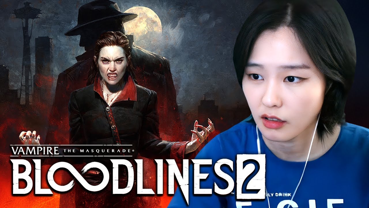 39daph Plays Vampire: The Masquerade - Bloodlines 2