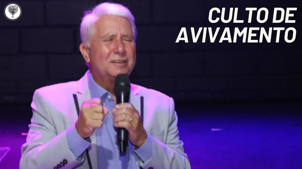 Culto de Avivamento - Pr. Renato