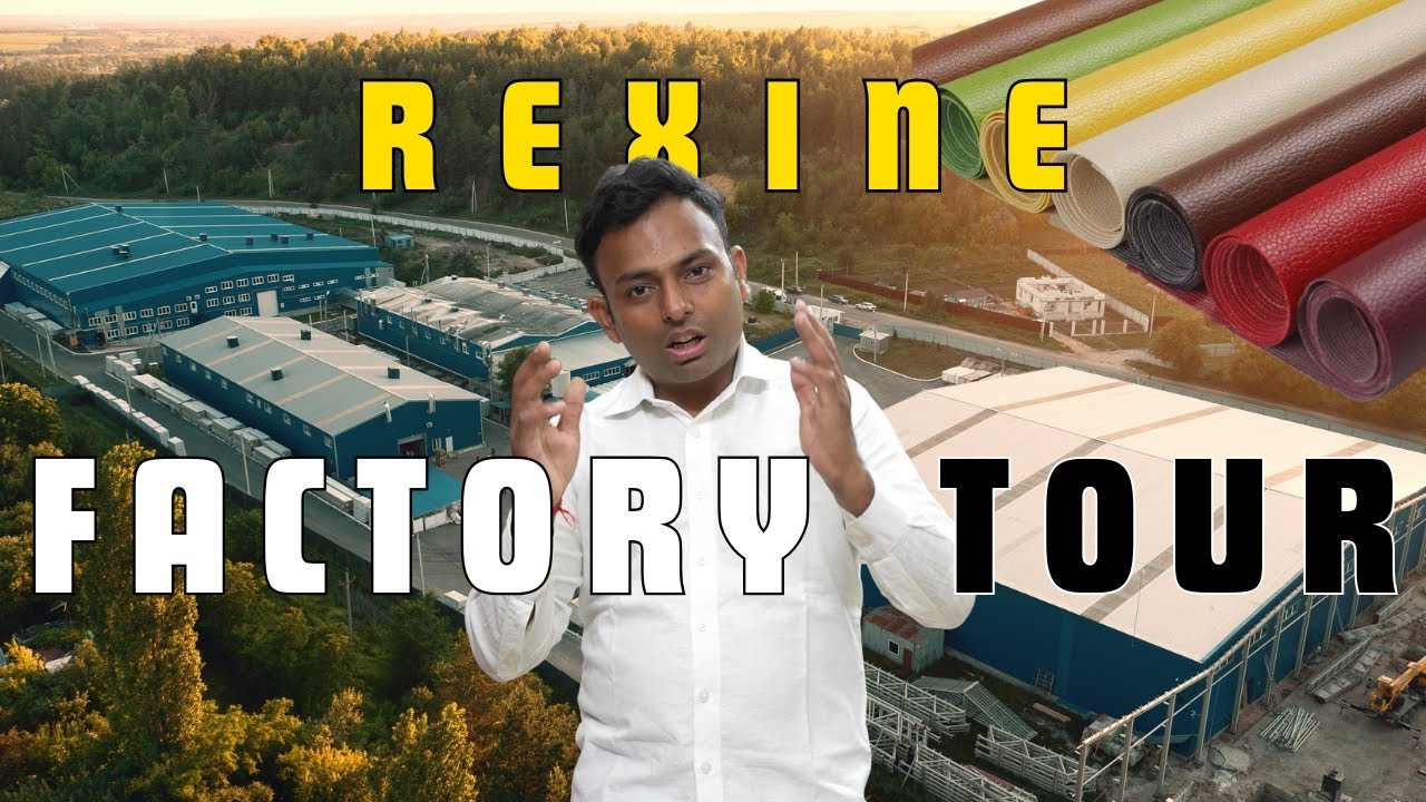 Rexine कैसे बनता है? | फैक्ट्री का पूरा प्रोसेस जानिए 🔍