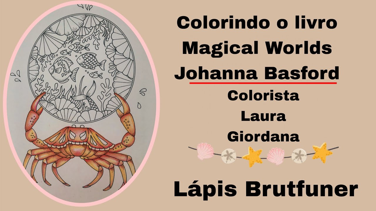 Colorindo o Livro da Johanna Basford Magical Worlds/ conchas / lápis de cor Brutfuner 