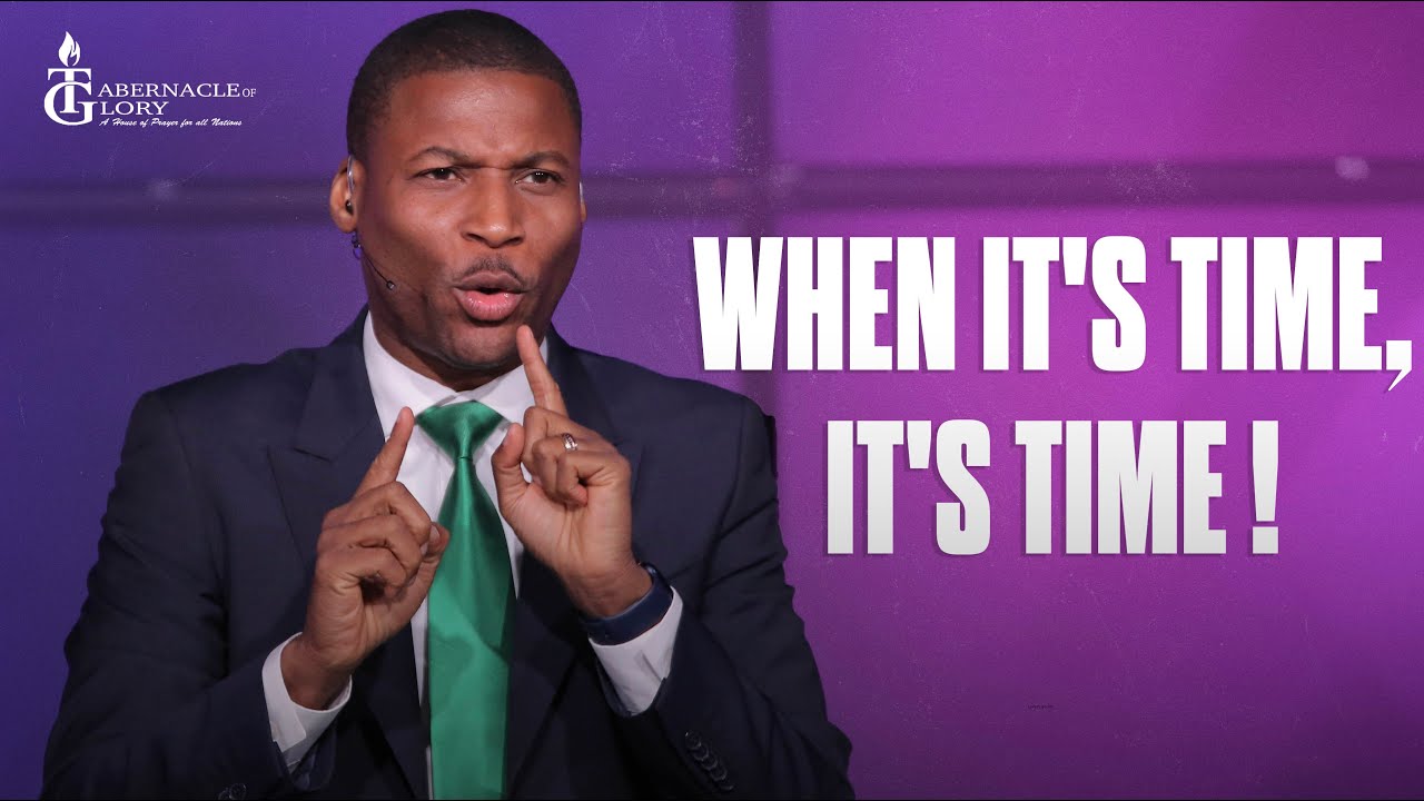 When It's Time, It's Time | Bishop Gregory Toussaint | Complete Message