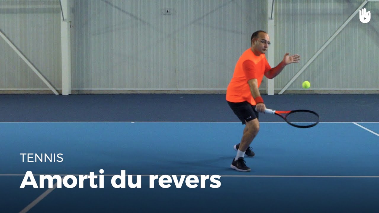 Comment faire l'amorti du revers | Tennis