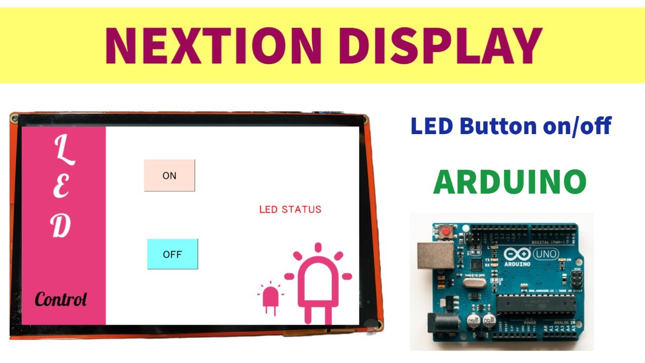 Nextion Display LED on/off Button |How to send data from nextion to arduino|Nextion display tutorial