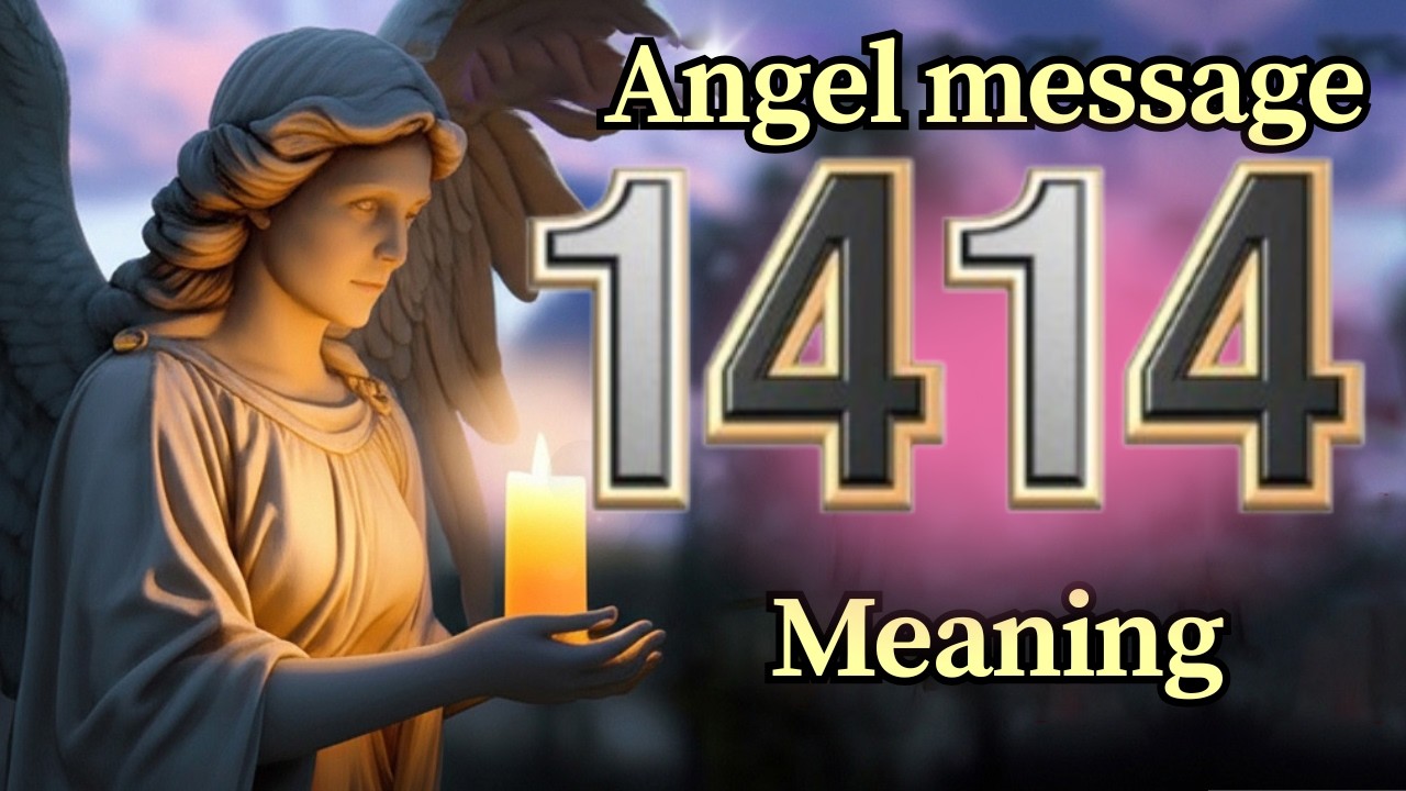 Angel Number 1414 Meaning and Message  from Your Angel Today 🕊️