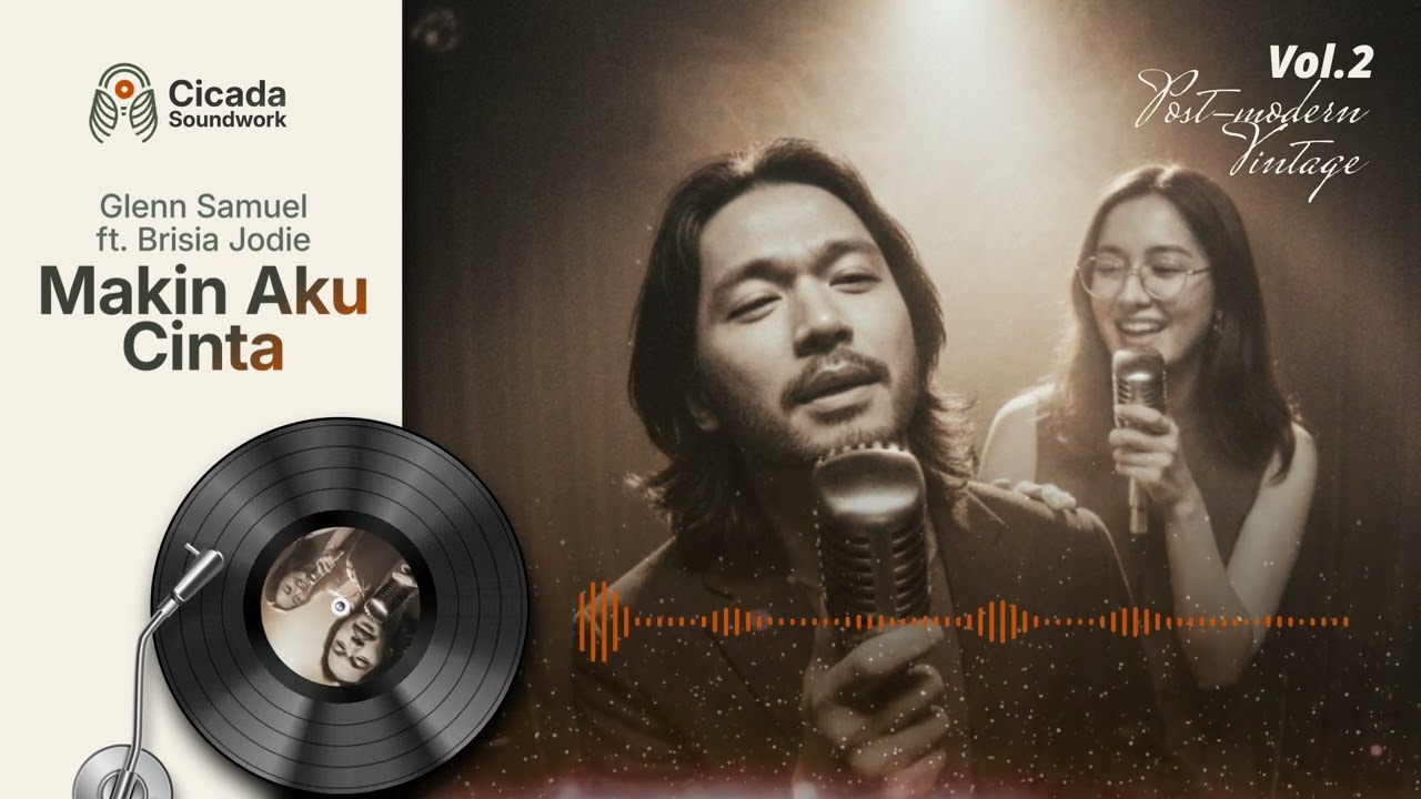 Vol.2 Vintage | Glenn Samuel ft. Brisia Jodie - Makin Aku Cinta Cover