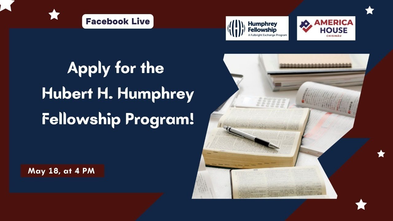 Apply for the Hubert H. Humphrey Fellowship Program!