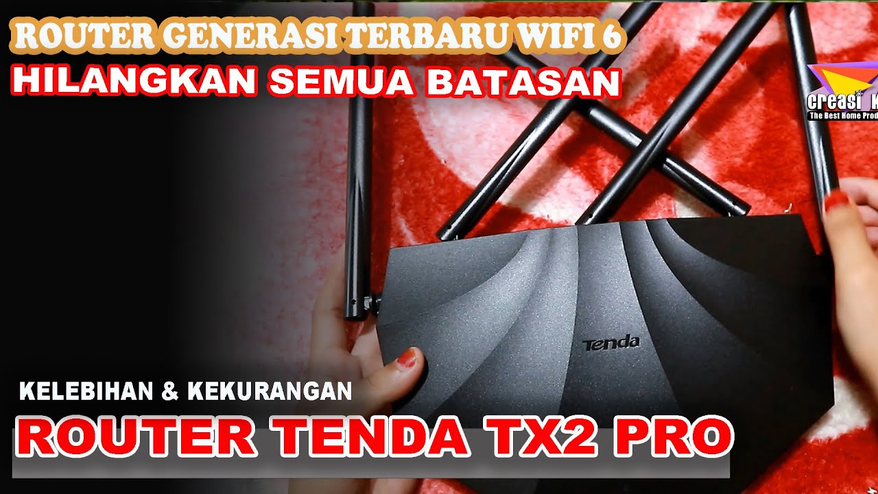 Review Router Tenda TX 2 pro | SImurah Gen terbaru Banyak Kelebihan
