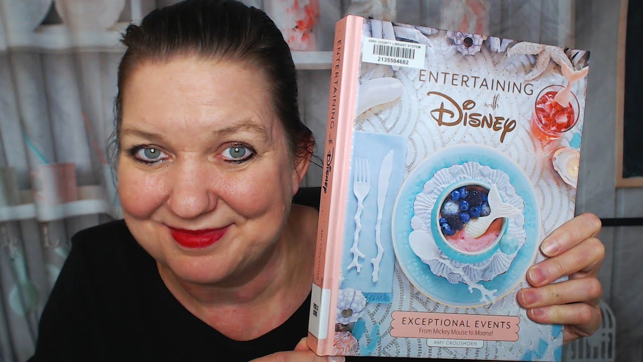Cookbook Lookthrough: Entertaining with Disney