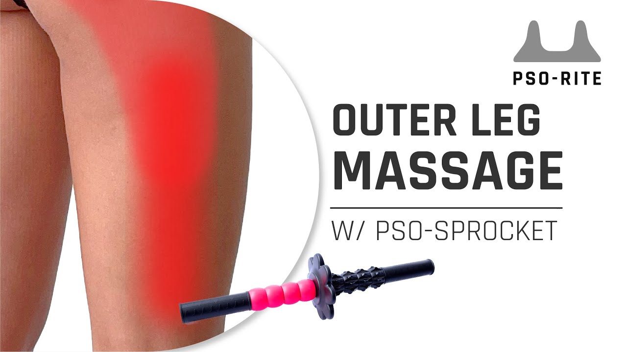 How To Use The Pso Sprocket On Your Outer Leg | Massage Tool I PSO RITE I