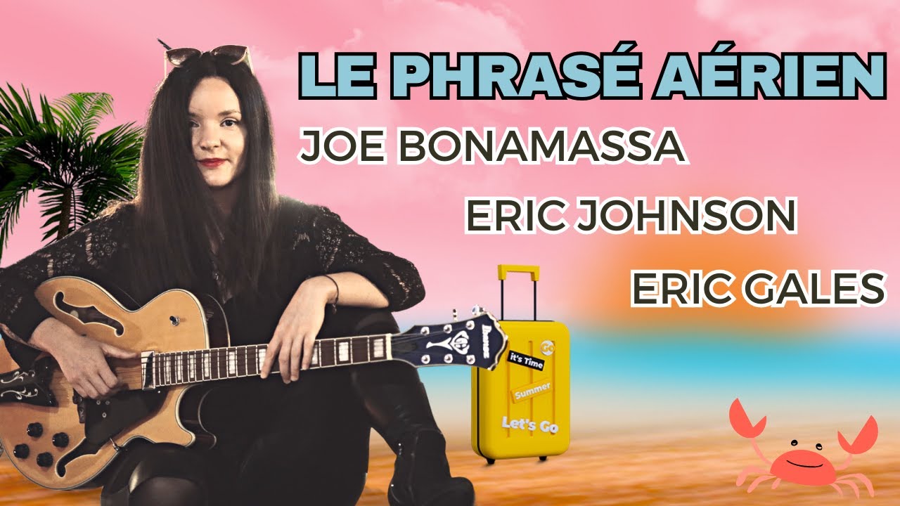 Le phrasé aérien - Anouck André - Guitare Xtreme Magazine #124
