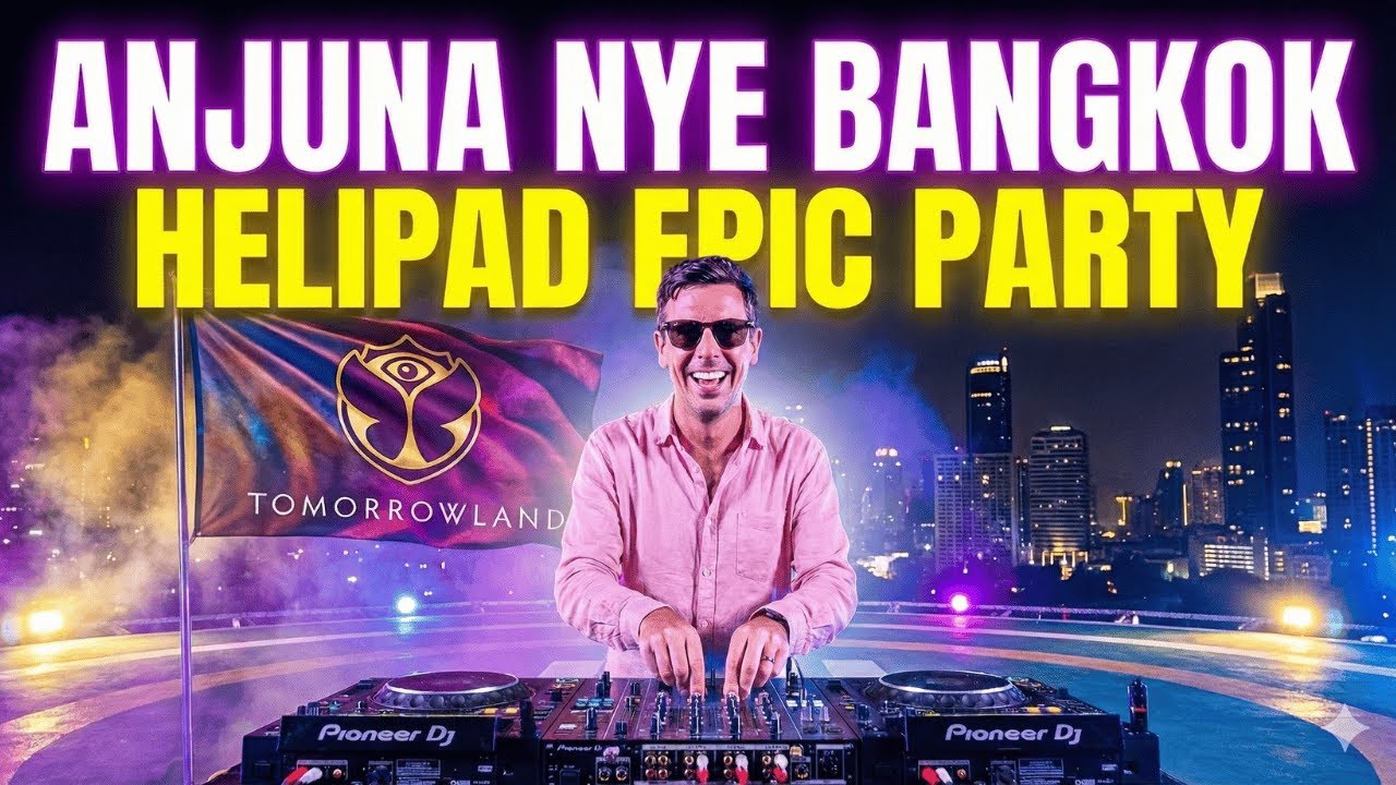 EPIC Bangkok NYE Helipad Party! 🎆 My ANJUNA Tribute DJ Set (Tomorrowland Thailand Prelude no 3)