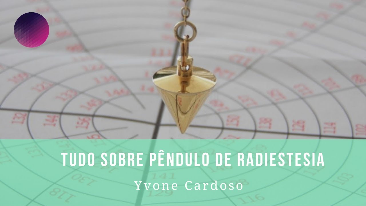 P&ecirc;ndulo de Radiestesia | Como Usar | Frequ&ecirc;ncia Qu&acirc;ntica