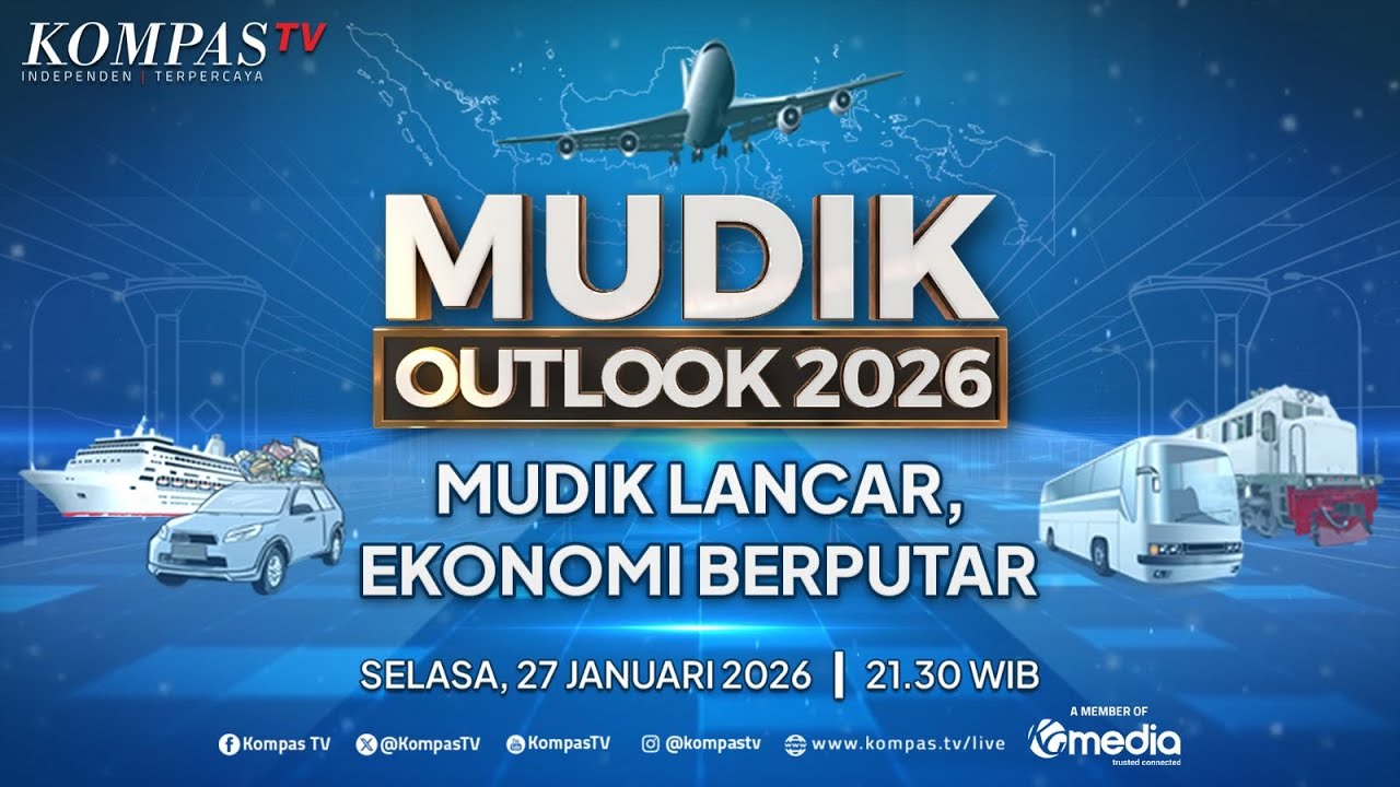 LIVE - Mudik Outlook 2026: Mudik Lancar, Ekonomi Berputar