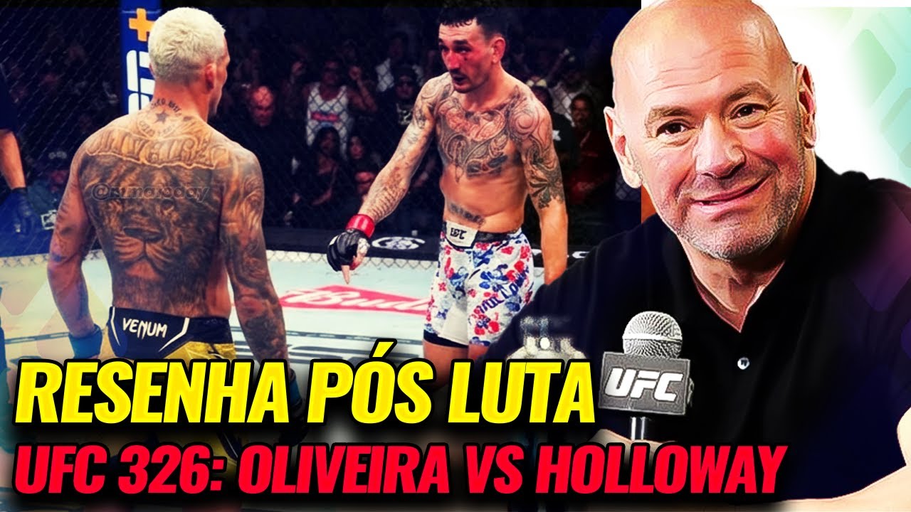 UFC 326: HOLLOWAY VS. OLIVEIRA | RESENHA PÓS LUTA AO VIVO