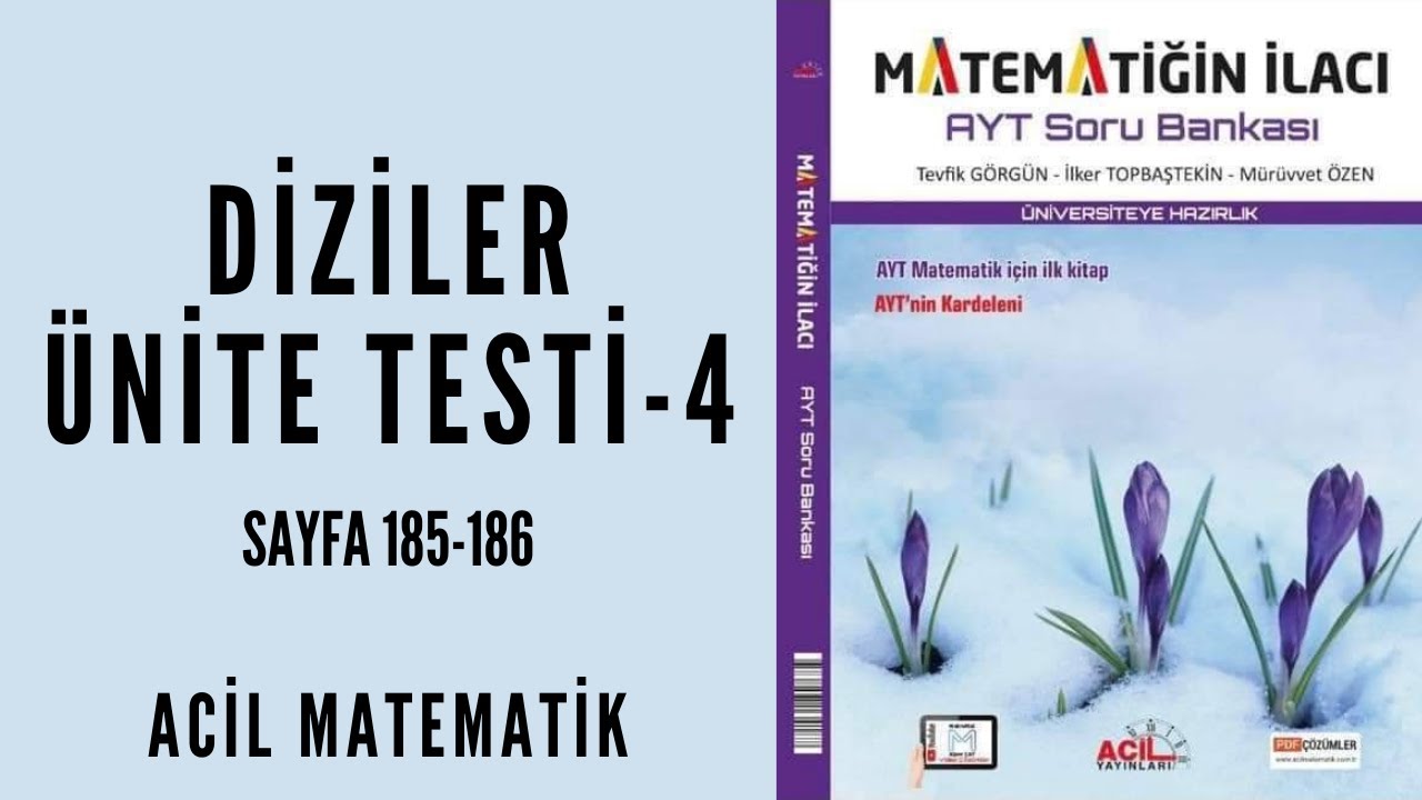MATEMATİĞİN İLACI AYT SORU BANKASI (Diziler Ünite Testi-4)