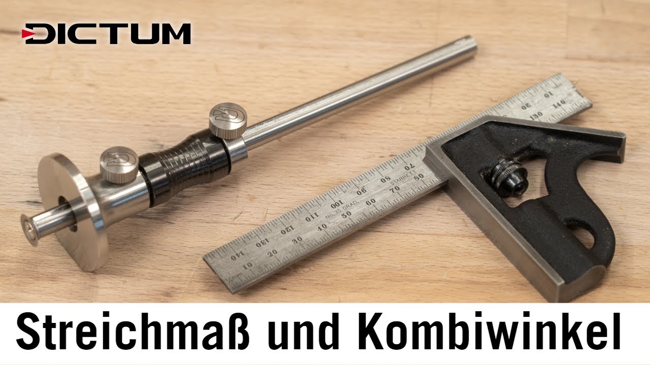 Richtig messen und anreißen mit Streichmaß und Kombiwinkel