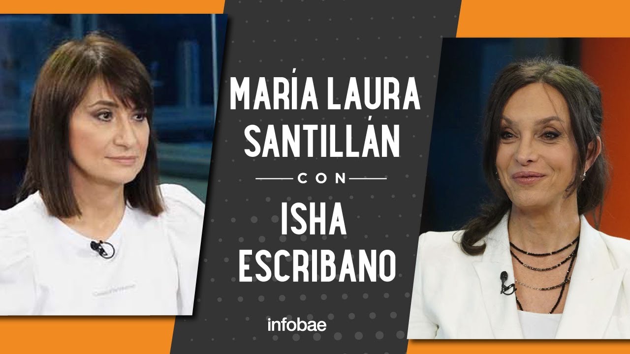 Isha Escribano con María Laura Santillán: “Te mandan a un psiquiatra o a un cura que te exorcise”