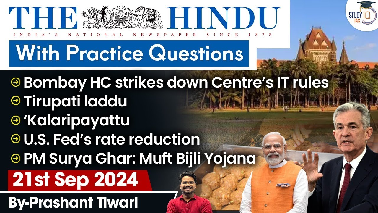 The Hindu Newspaper Analysis | 21 Sep 2024 | Current Affairs Today | Daily Current Affairs | StudyIQ