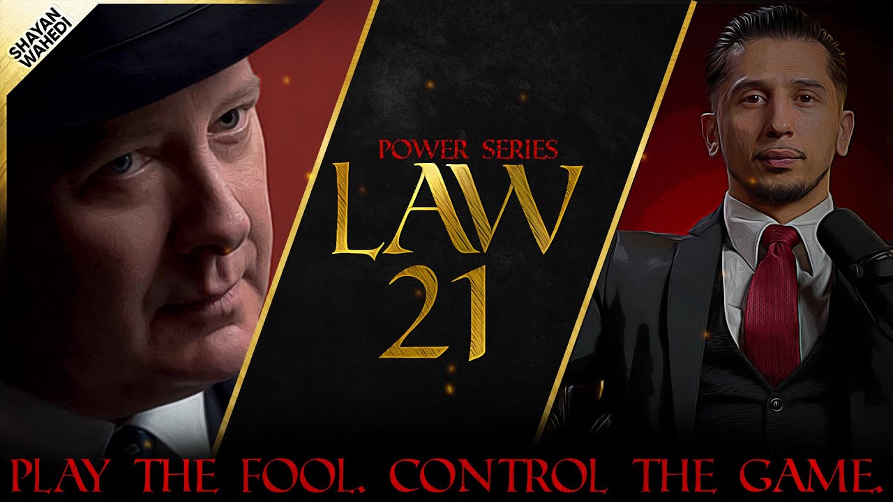 Law 21 | Play a Sucker to Catch a Sucker – Seem Dumber Than Your Mark | 48 Laws of Power