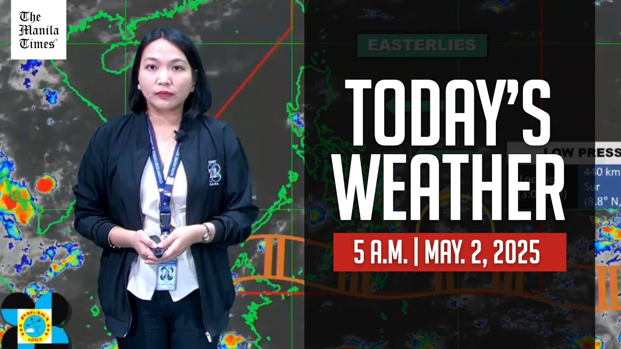 Today's Weather, 5 A.M. | May. 2, 2025