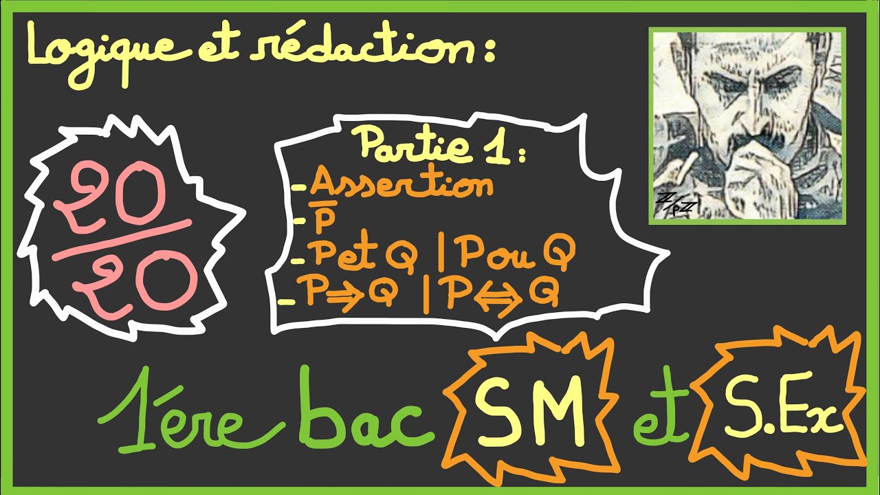 1ère bac SM et S.Ex : Logique et rédaction (introduction )