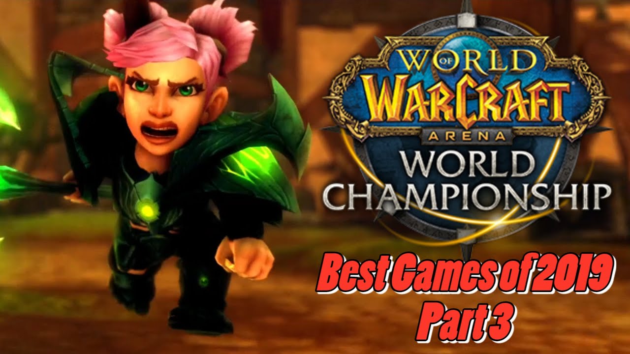 Best Games of 2019 | Arena World Championship (AWC) | Part 3