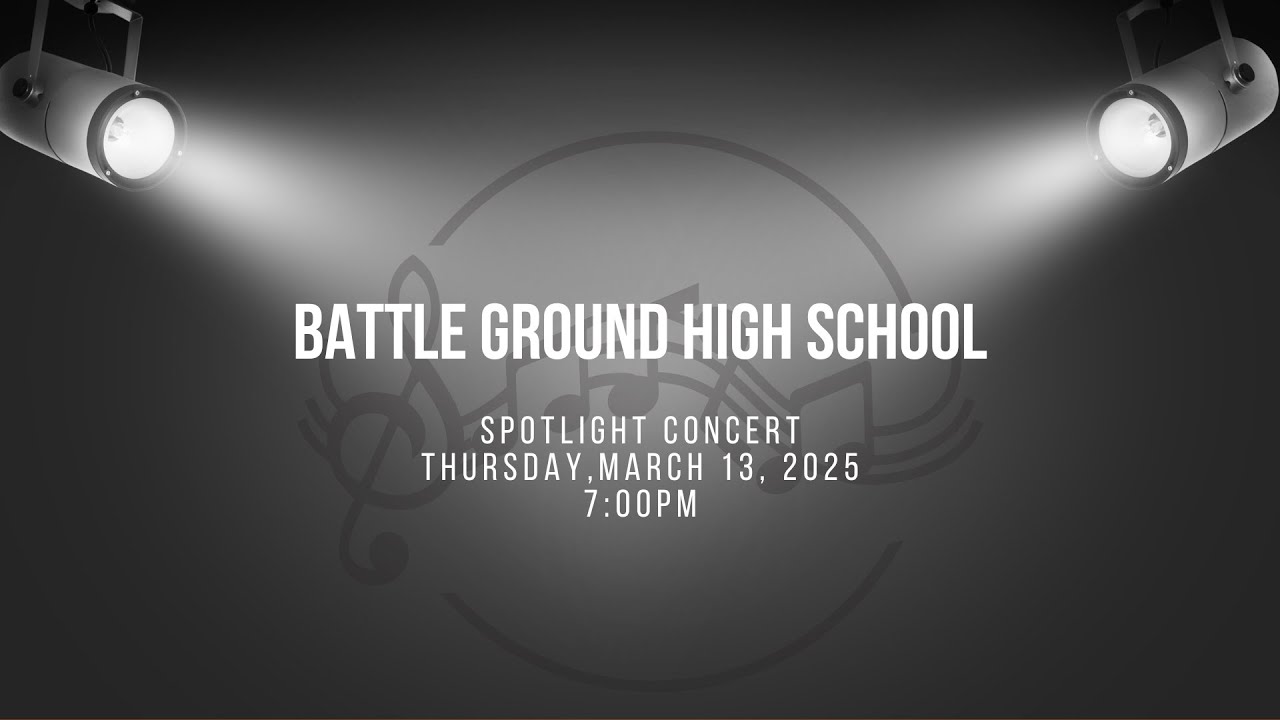Battle Ground High School - Spotlight - 3/13/25 - Live
