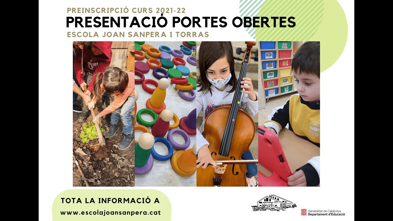 ESCOLA JOAN SANPERA I TORRAS PRESENTACIÓ JORNADA PORTES OBERTES 21 22