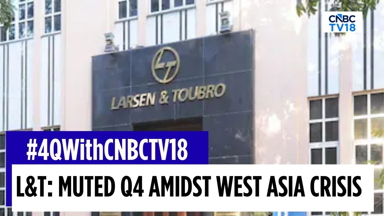 L&T отчитывается о слабых результатах за 4 квартал 2026 финансового года; выручка ниже ожиданий, ...