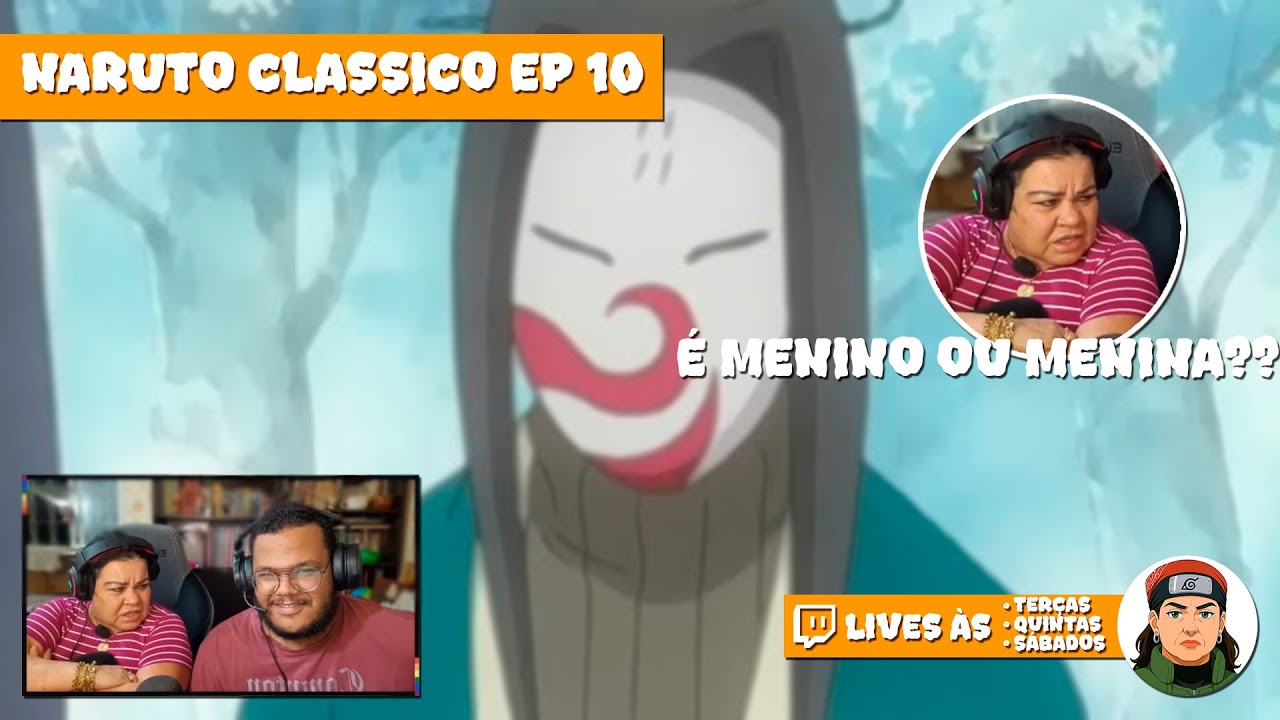 SOGRA REAGE: NARUTO CL&Aacute;SSICO - HAKU &Eacute; MENINA?! | Naruto React 10